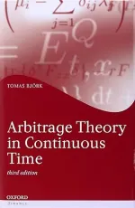 Arbitrage Theory In Continuous Time by Tomas Bjork - Image 1