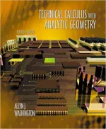 Technical Calculus With Analytic Geometry by Allyn J. Washington - Image 1