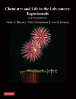 Chemistry And Life In The Laboratory: Experiments by Victor L. Heasley, Val J. Christensen, Gene E. Heasley - Image 1