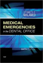 Medical Emergencies In The Dental Office by Stanley F. Malamed, Daniel L. Orr, II - Image 1