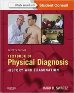 Textbook Of Physical Diagnosis: History And Examination by Mark H. Swartz - Image 1