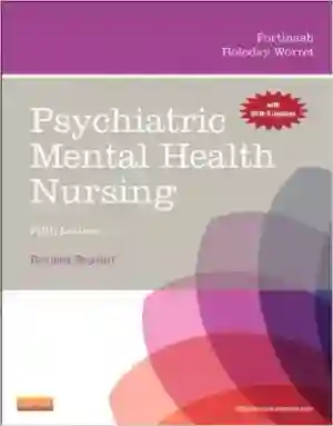 Cover of Psychiatric Mental Health Nursing by Katherine M. Fortinash, Patricia A. Holoday Worret
