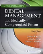 Little And Falace's Dental Management Of The Medically Compromised Patient by James W. Little, Craig Miller, Nelson L. Rhodus - Image 1