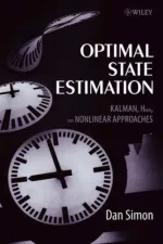 Optimal State Estimation: Kalman, H Infinity, And Nonlinear Approaches by Dan Simon - Image 1