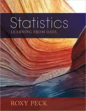 Cover of Statistics: Learning From Data by Roxy Peck, Tom Short