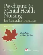 Psychiatric And Mental Health Nursing For Canadian Practice by Wendy Austin, Mary Ann Boyd - Image 1