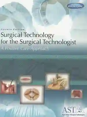 Cover of Surgical Technology For The Surgical Technologist by Surgical Technologists