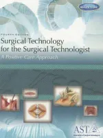Surgical Technology For The Surgical Technologist by Surgical Technologists - Image 1