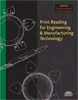 Cover of Print Reading For Engineering And Manufacturing Technology by David A. Madsen