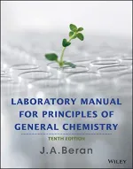 Laboratory Manual For Principles Of General Chemistry by Beran J. A. - Image 1