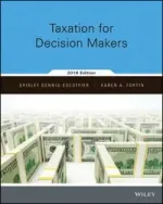 Taxation For Decision Makers by Shirley Dennis-Escoffier, Karen A. Fortin - Image 1