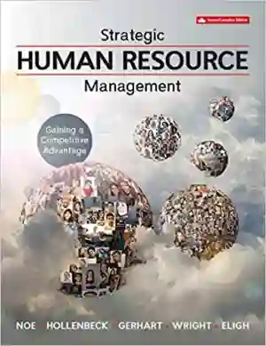 Cover of Strategic Human Resource Management: Gaining A Competitive Advantage by Raymond Noe, John Hollenbeck