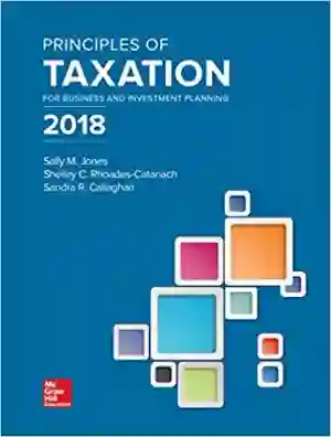 Cover of Principles Of Taxation For Business And Investment Planning by Sally Jones, Shelley C. Rhoades-Catanach, Sandra R Callaghan