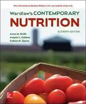 Cover of Wardlaw's Contemporary Nutrition by Anne Smith, Angela Collene, Colleen Spees