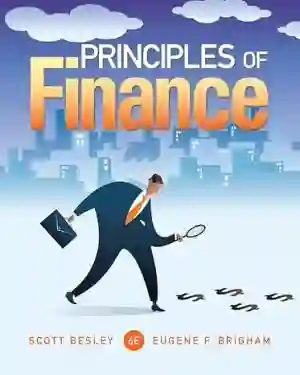 Cover of Principles Of Finance by Scott Besley, Eugene Brigham