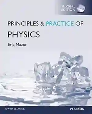 Cover of Principles And Practice Of Physics by Eric Mazur