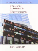 Financial Markets And Institutions by Jeff Madura - Image 1