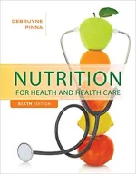 Nutrition For Health And Health Care by DeBruyne, Linda Kelly Pinna, Kathryn - Image 1