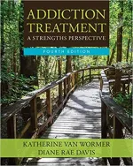 Addiction Treatment by Katherine van Wormer, Diane Rae Davis - Image 1
