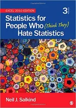 Statistics For People Who (Think They) Hate Statistics by Neil J. Salkind, Bruce B. Frey - Image 1