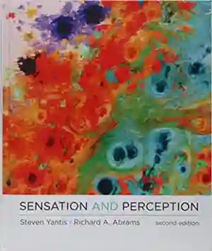 Cover of Sensation And Perception by Steven Yantis, Richard A. Abrams