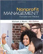 Nonprofit Management: Principles And Practice by Michael J. Worth - Image 1